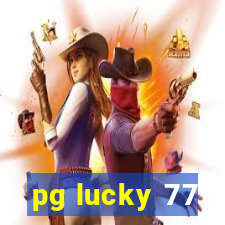 pg lucky 77