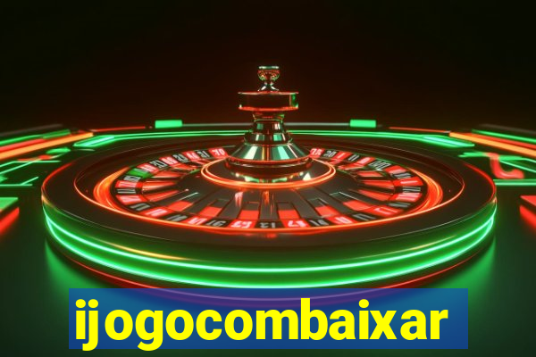 ijogocombaixar