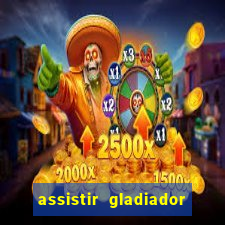 assistir gladiador 2 online grátis