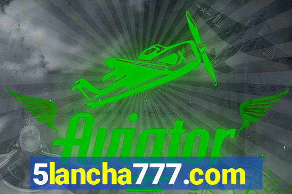 5lancha777.com