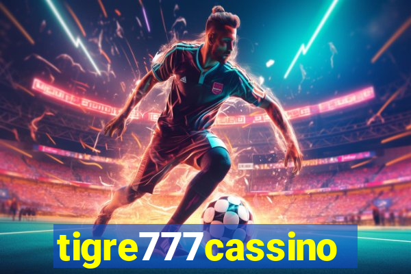 tigre777cassino