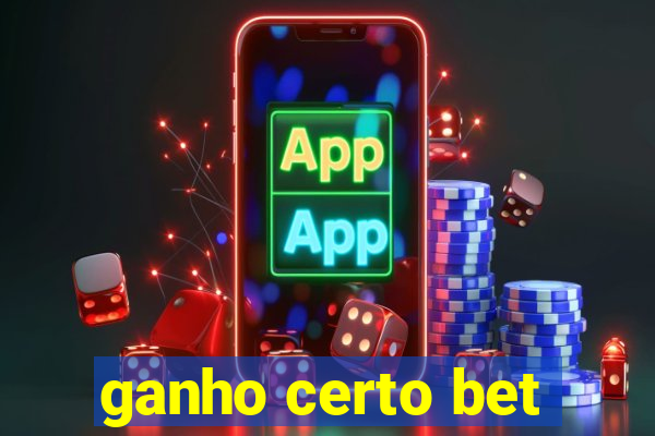 ganho certo bet