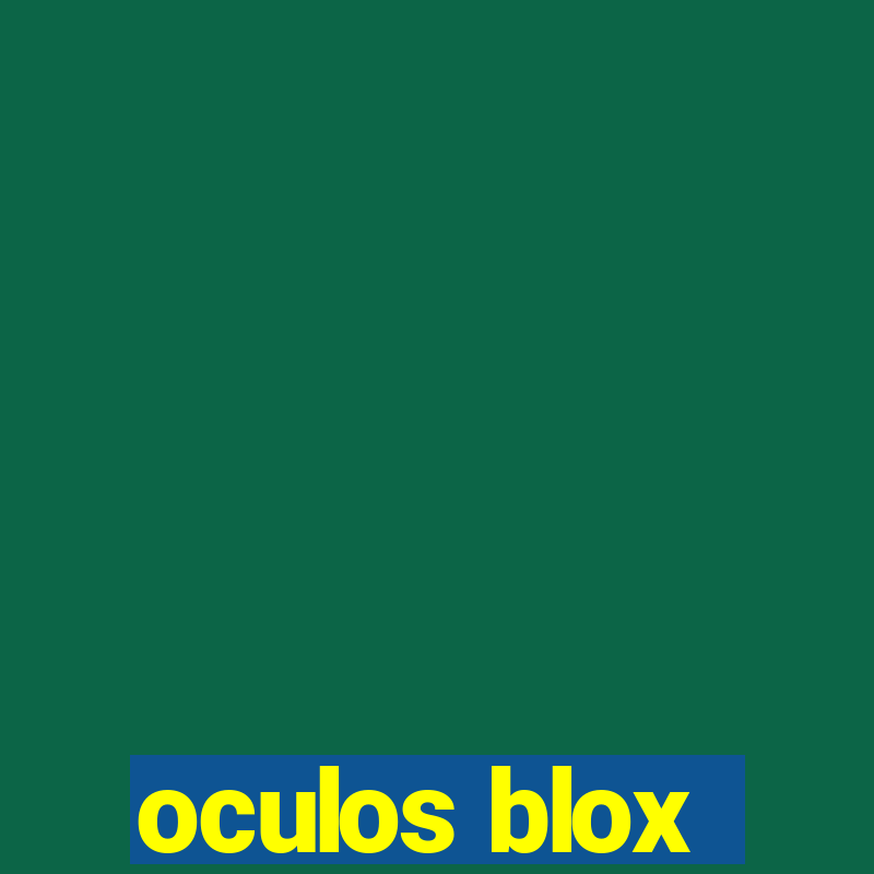 oculos blox