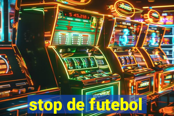 stop de futebol