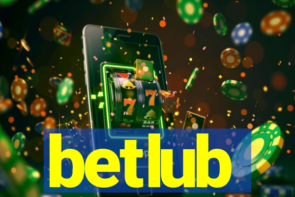 betlub