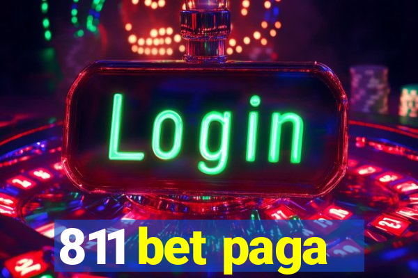 811 bet paga