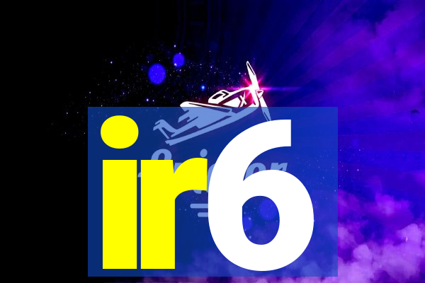 ir6