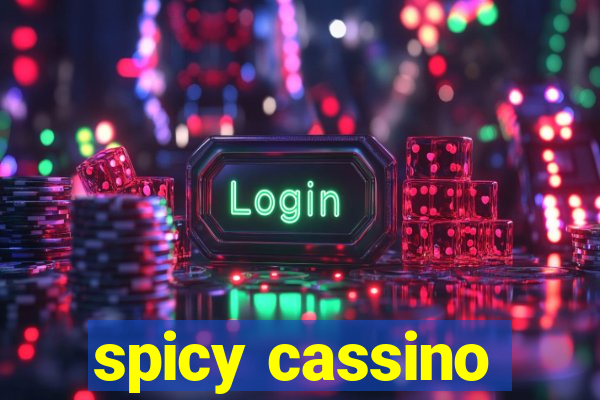 spicy cassino