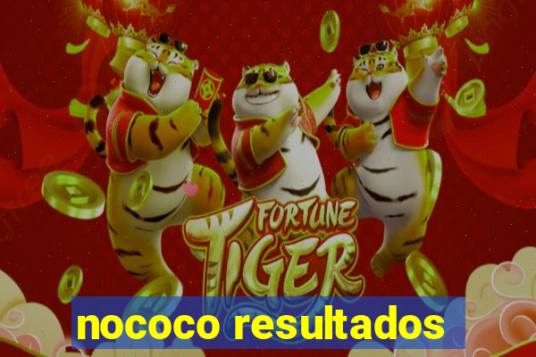 nococo resultados