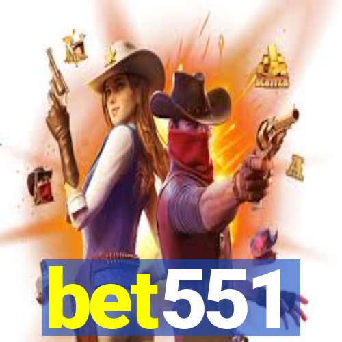 bet551