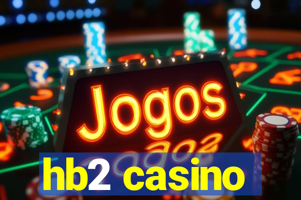 hb2 casino