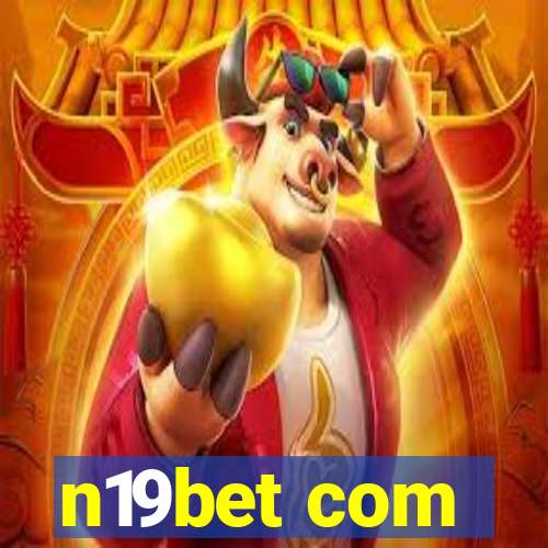 n19bet com