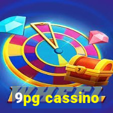 9pg cassino