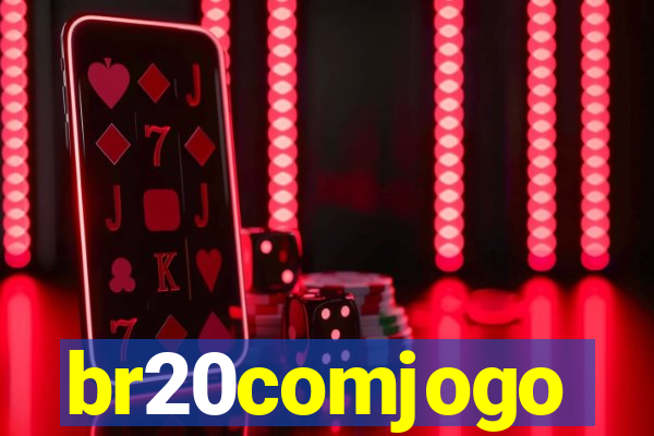 br20comjogo