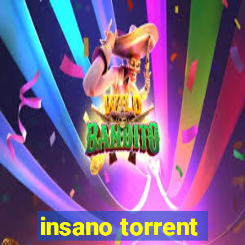 insano torrent