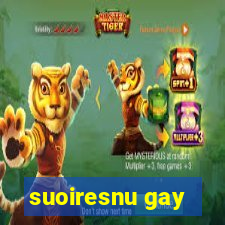 suoiresnu gay