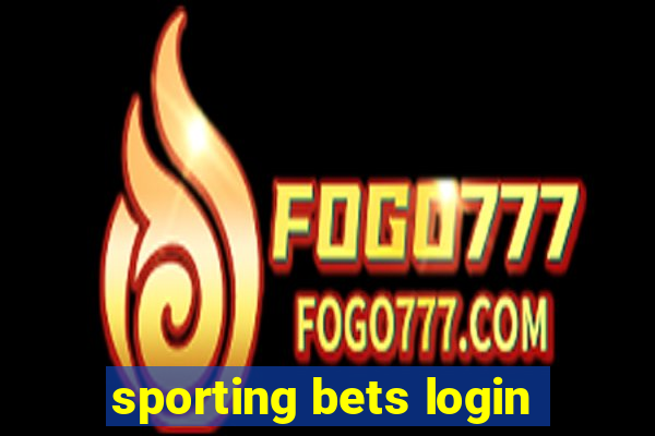 sporting bets login