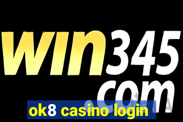 ok8 casino login