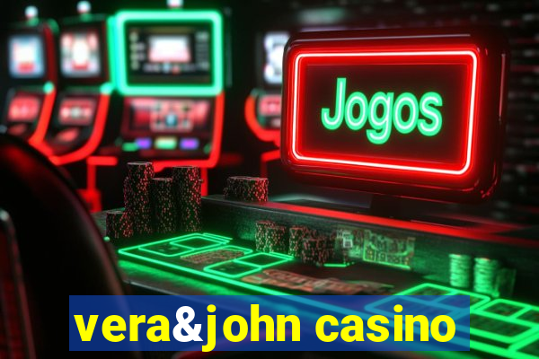 vera&john casino