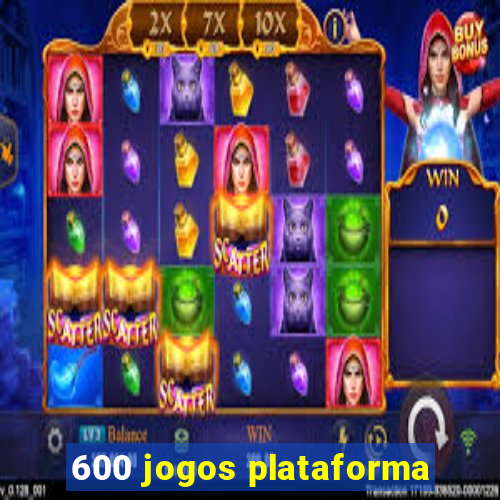 600 jogos plataforma