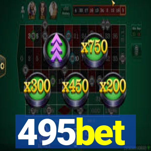 495bet