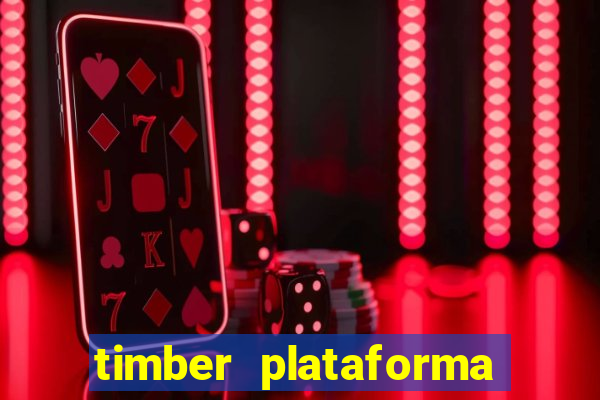 timber plataforma de jogos