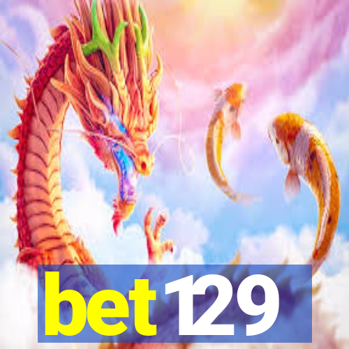 bet129