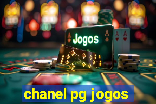 chanel pg jogos