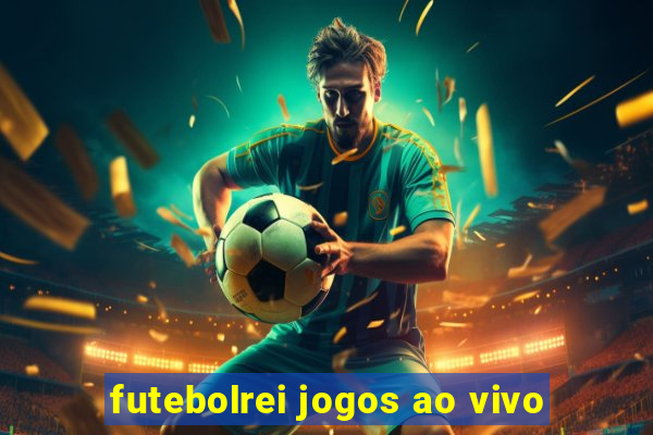 futebolrei jogos ao vivo