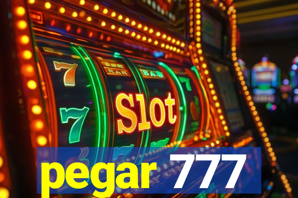 pegar 777