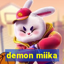 demon miika