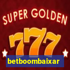 betboombaixar