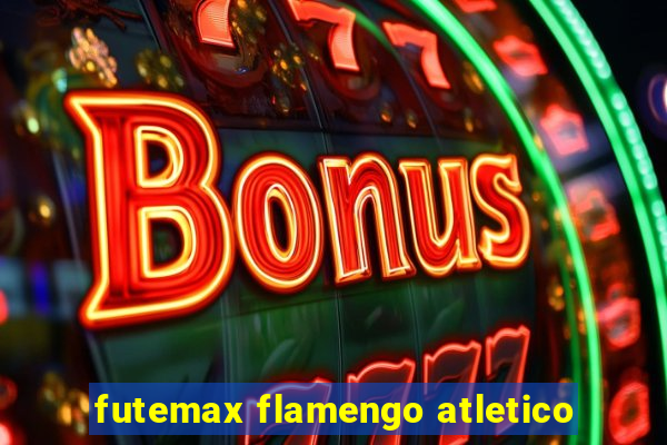 futemax flamengo atletico