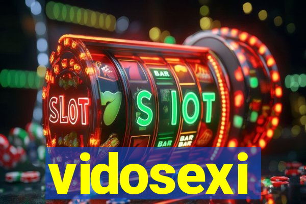 vidosexi