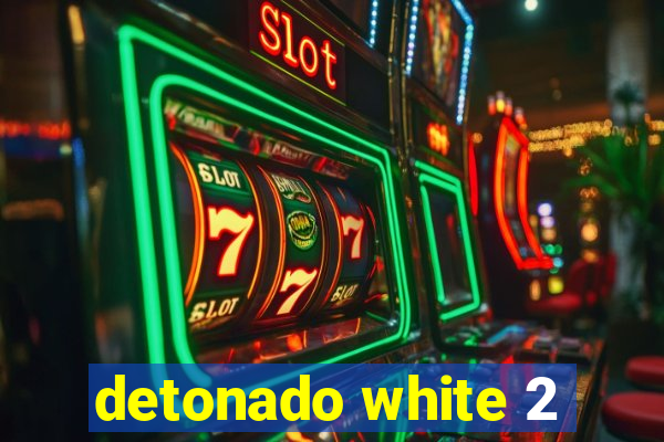 detonado white 2