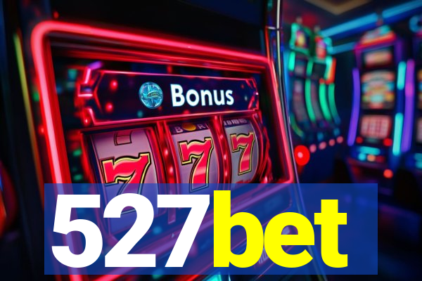 527bet