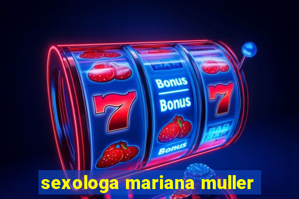 sexologa mariana muller