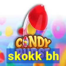 skokk bh