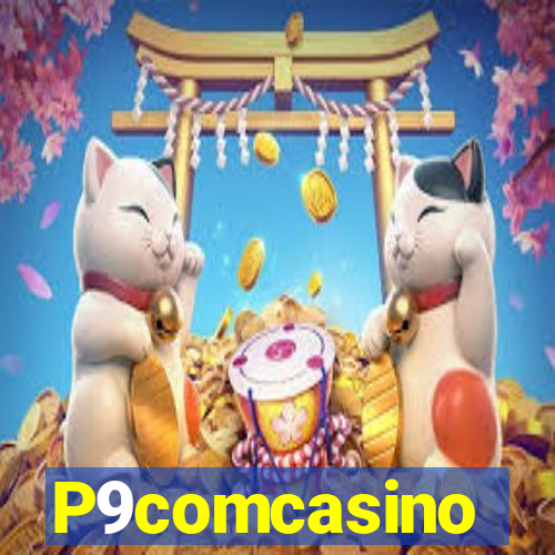 P9comcasino