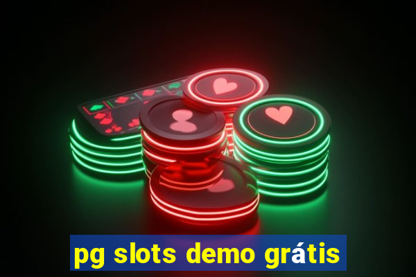 pg slots demo grátis