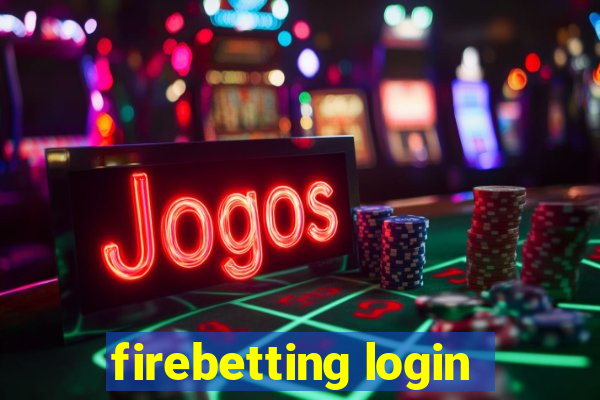 firebetting login