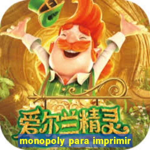 monopoly para imprimir