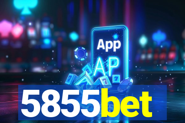 5855bet