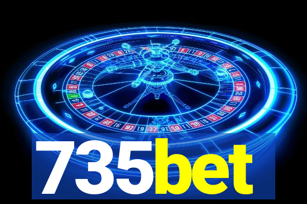 735bet