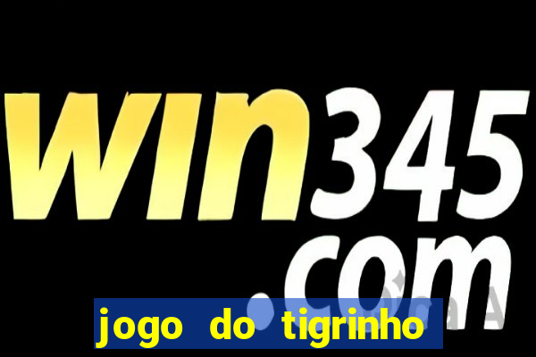 jogo do tigrinho que ganha dinheiro de verdade no pix