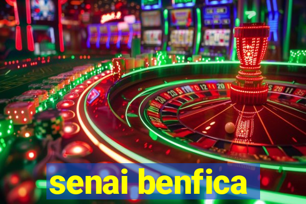 senai benfica