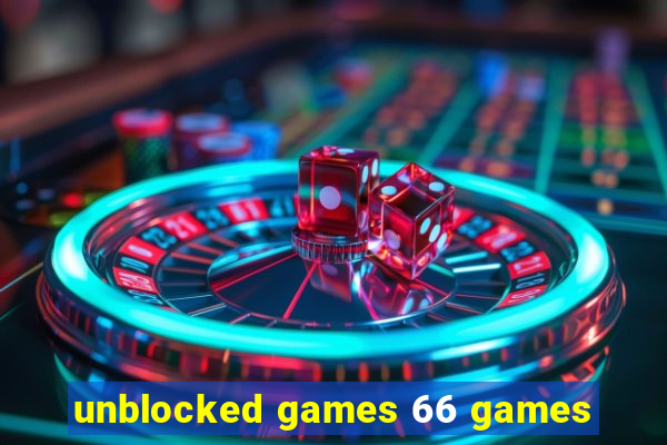 unblocked games 66 games