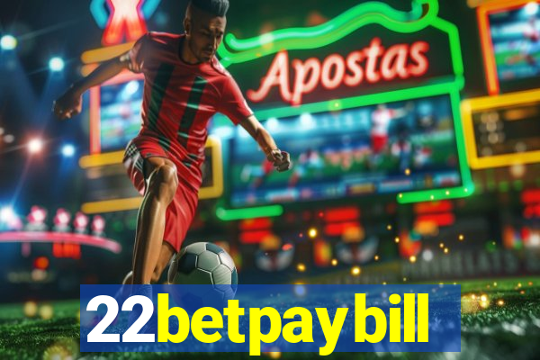 22betpaybill