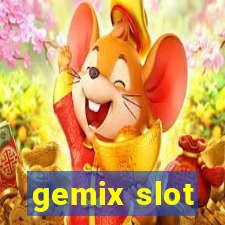 gemix slot