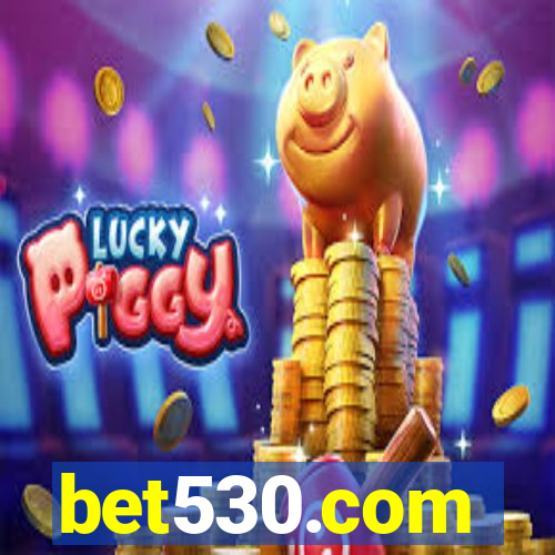 bet530.com